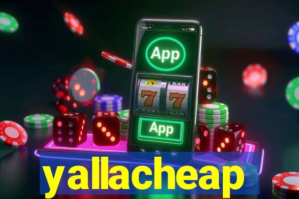 yallacheap