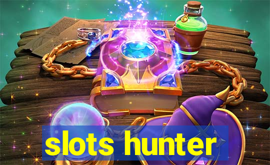 slots hunter