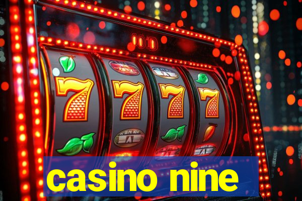 casino nine