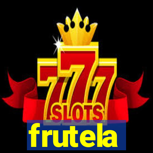 frutela