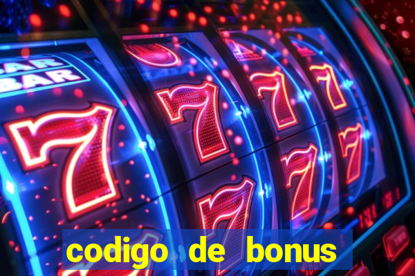 codigo de bonus 365 bet