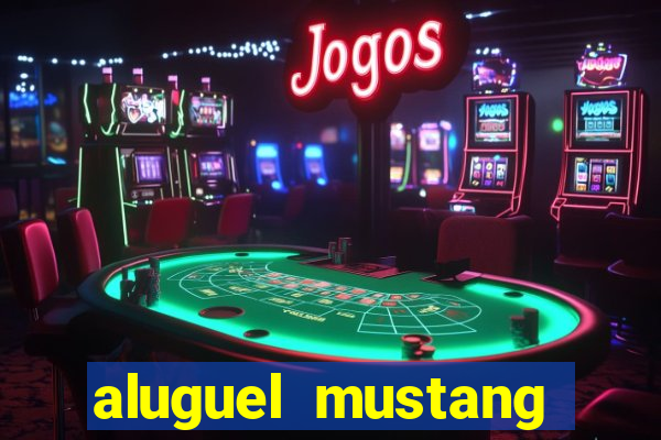 aluguel mustang são paulo