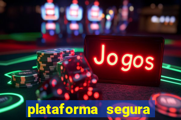 plataforma segura de jogos