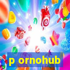 p ornohub