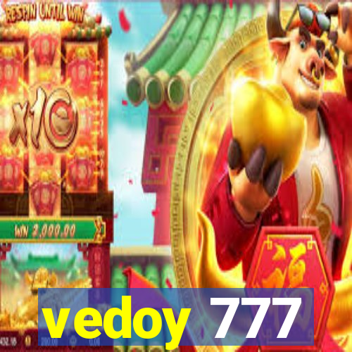 vedoy 777