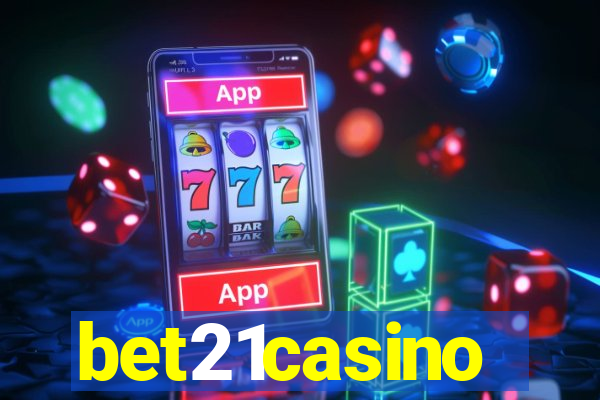 bet21casino