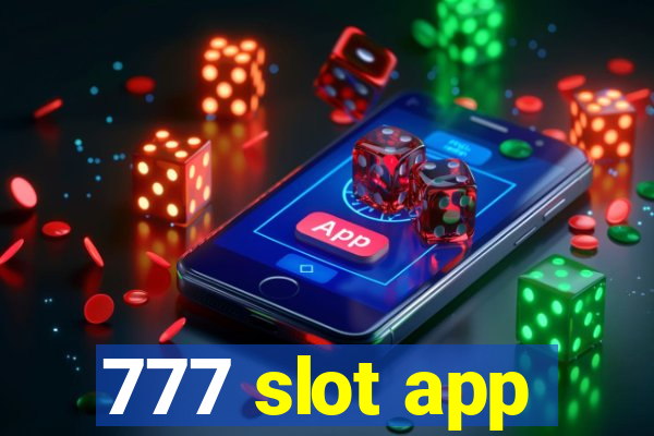 777 slot app