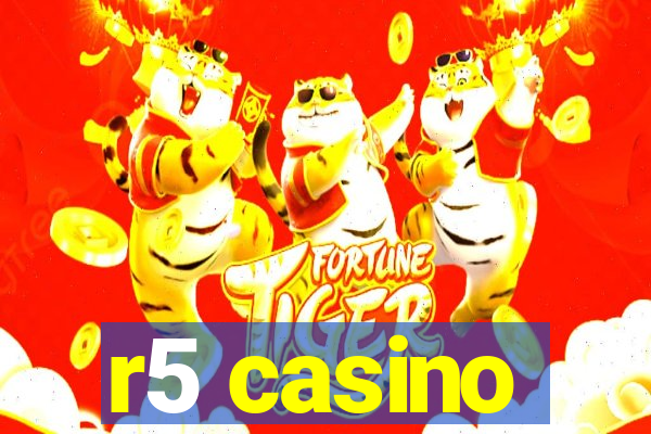 r5 casino