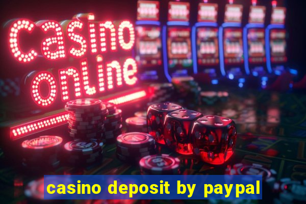 casino deposit by paypal