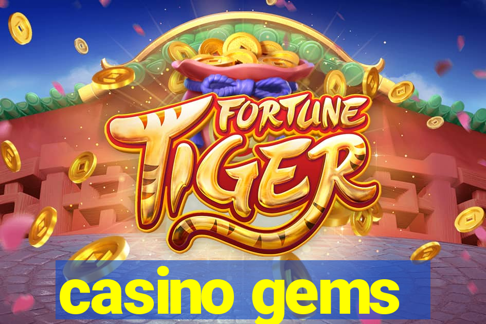 casino gems