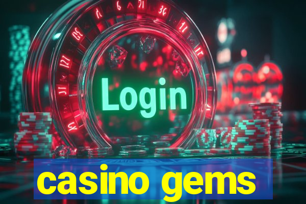 casino gems