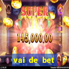 vai de bet download apk