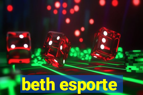 beth esporte