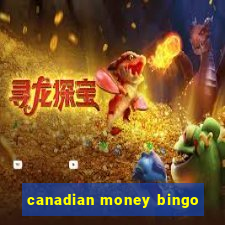 canadian money bingo