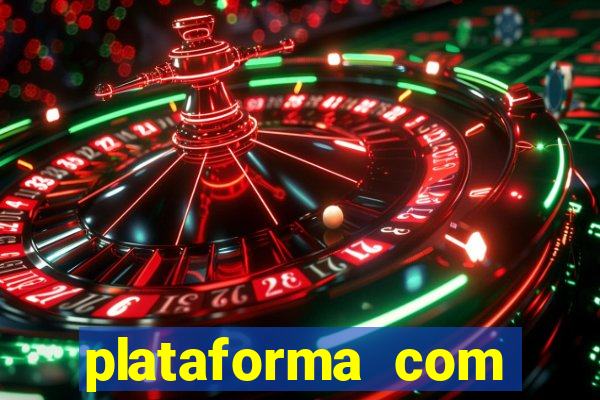 plataforma com bonus de registro sem deposito