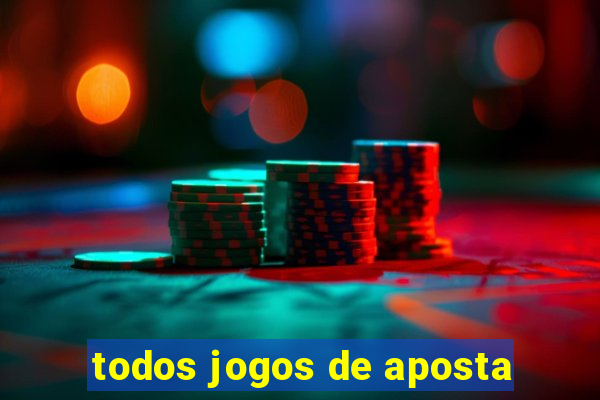 todos jogos de aposta