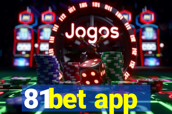 81bet app