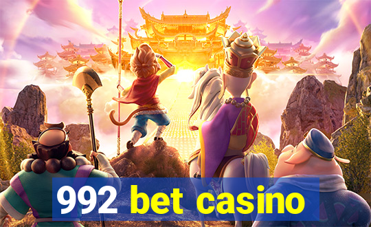 992 bet casino