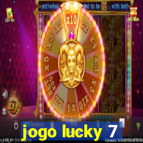 jogo lucky 7