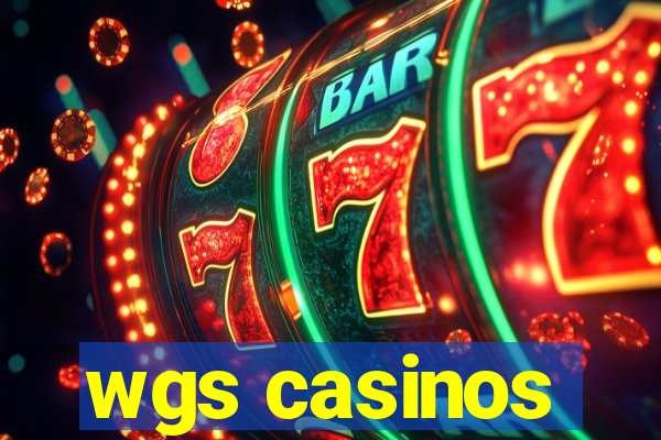 wgs casinos