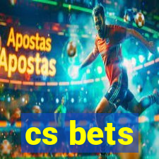 cs bets