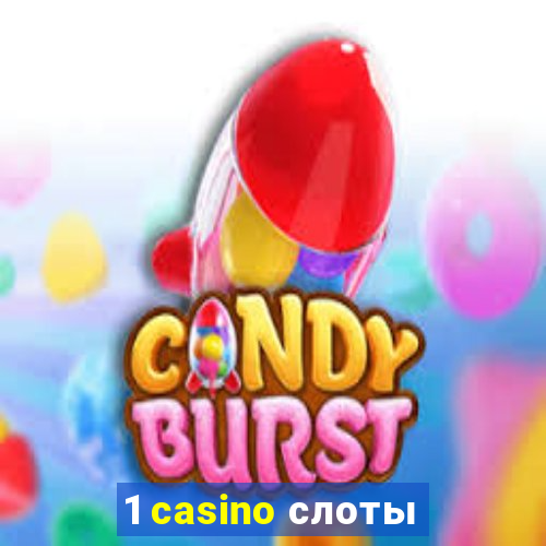 1 casino слоты