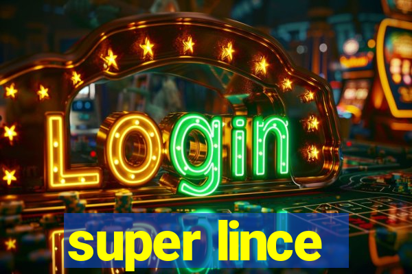 super lince