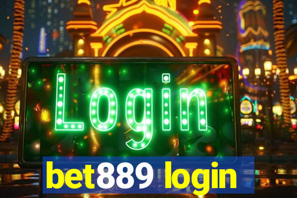 bet889 login