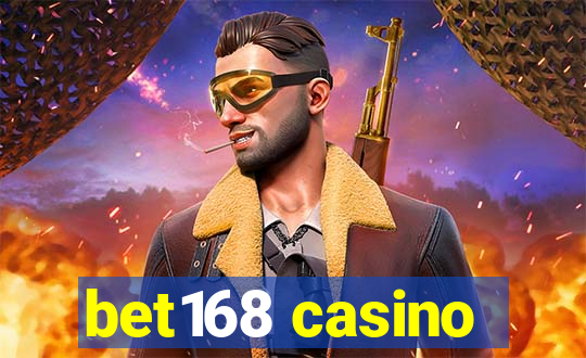 bet168 casino