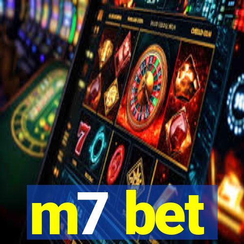 m7 bet