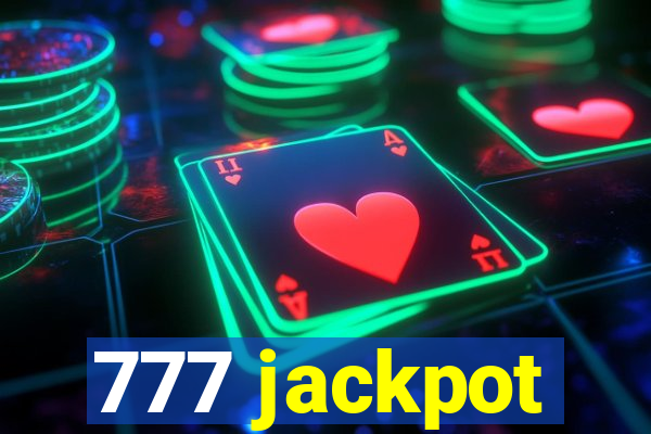 777 jackpot