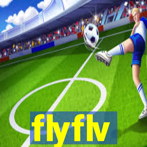 flyflv