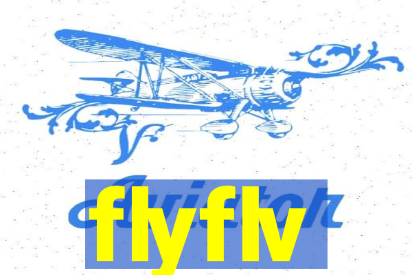 flyflv