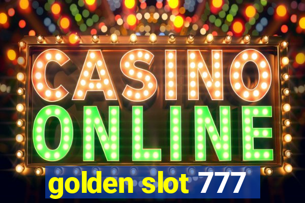 golden slot 777