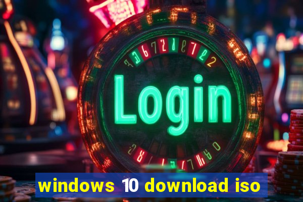 windows 10 download iso