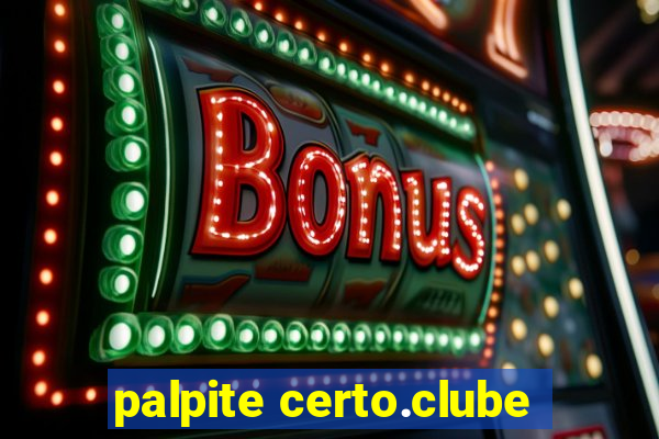 palpite certo.clube