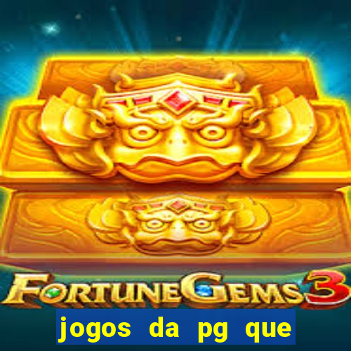 jogos da pg que mais pagam