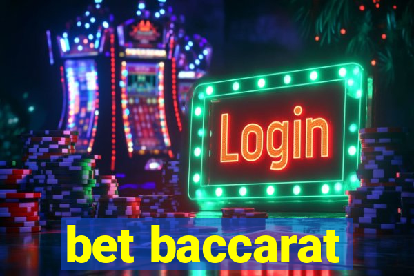 bet baccarat