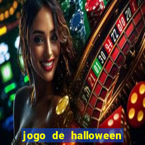 jogo de halloween ca莽a niquel