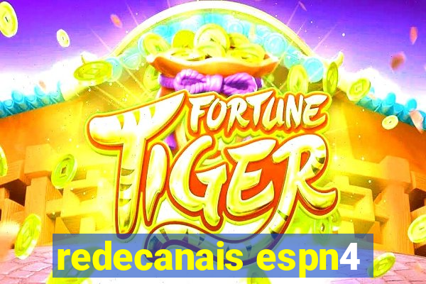 redecanais espn4