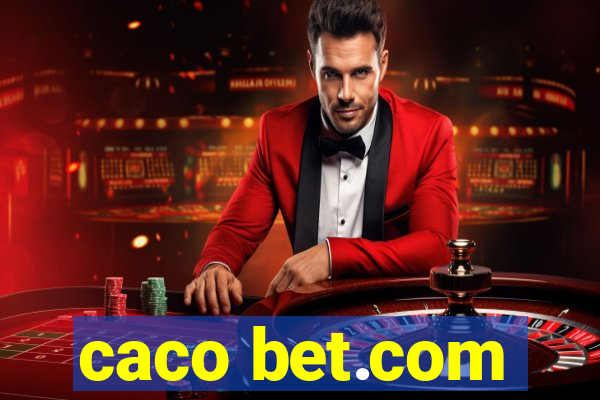 caco bet.com