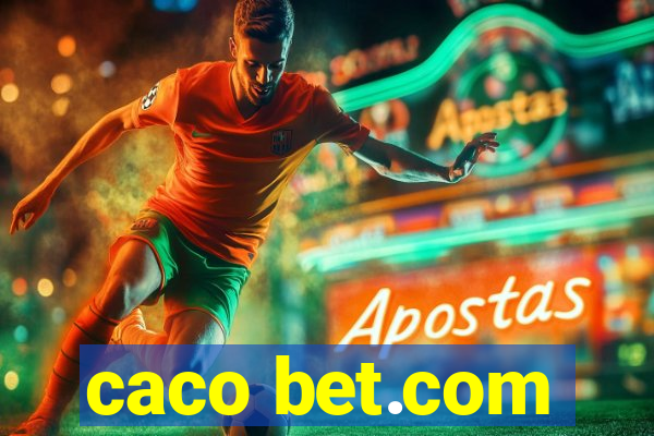 caco bet.com