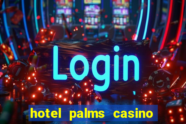 hotel palms casino resort las vegas