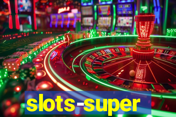 slots-super