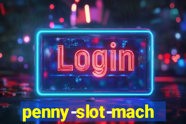 penny-slot-machines