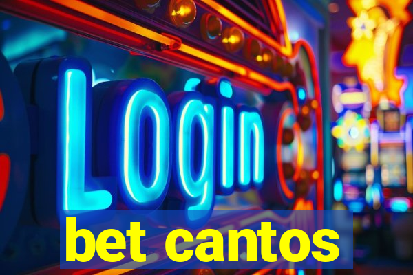 bet cantos