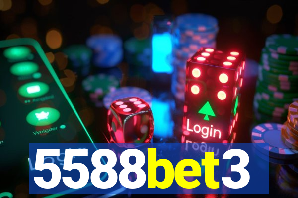 5588bet3