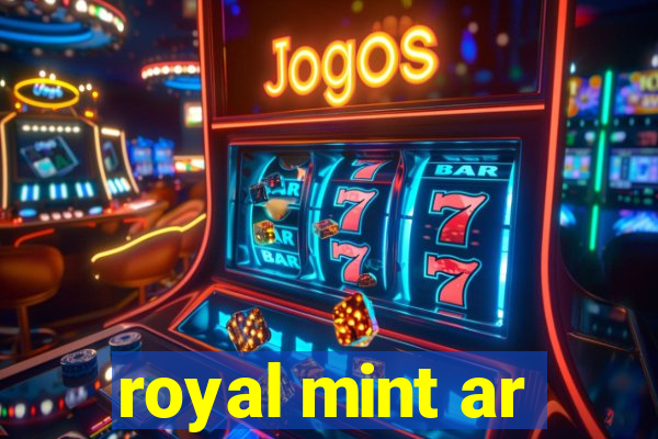 royal mint ar