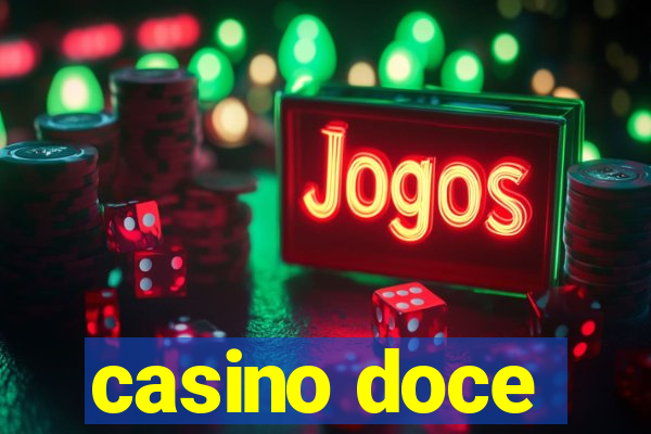 casino doce