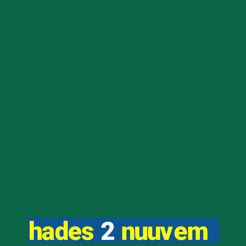 hades 2 nuuvem